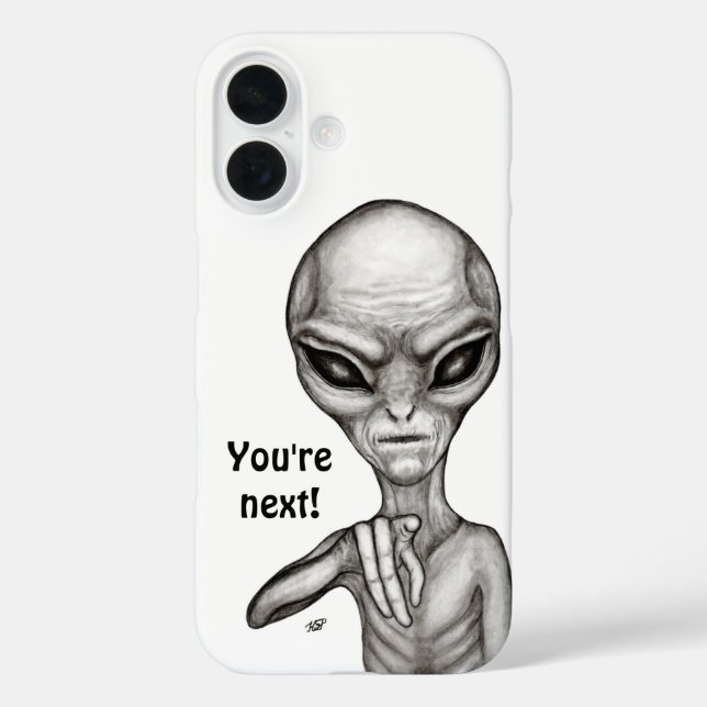 Schlechte Alien, Sie sind als Nächstes dran! iPhone 16 Hülle (Rückseite)