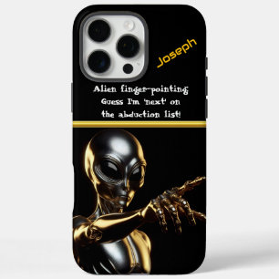Schlechte Alien, Sie sind als Nächstes dran! iPhone 16 Pro Max Hülle