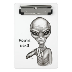 Schlechte Alien, Sie sind als Nächstes dran! Mini Klemmbrett