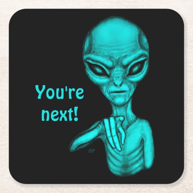 Schlechte Alien, Sie sind als Nächstes dran! Rechteckiger Pappuntersetzer (Vorderseite)