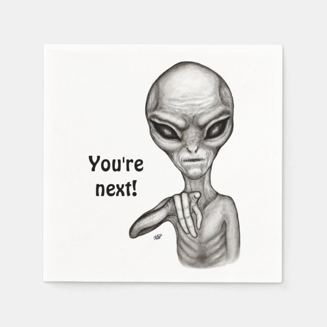 Schlechte Alien, Sie sind als Nächstes dran! Serviette (Vorderseite)