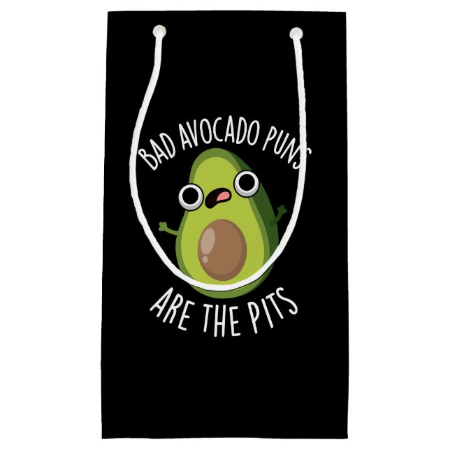 Schlechte Avocado Puns sind die Gruben Früchte Pun Kleine Geschenktüte (Vorderseite)