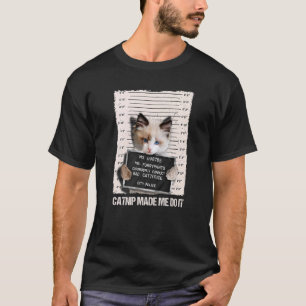 Schlechte Gefangenengefängnisse machte mich zum Ge T-Shirt