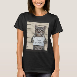 Schlechte Katze ich hasse Menschen 1 T-Shirt