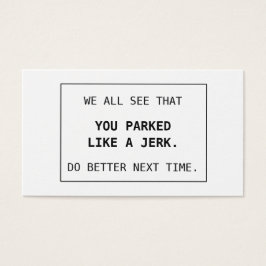 Schlechte Parkkarten, die Sie wie ein Krug parken