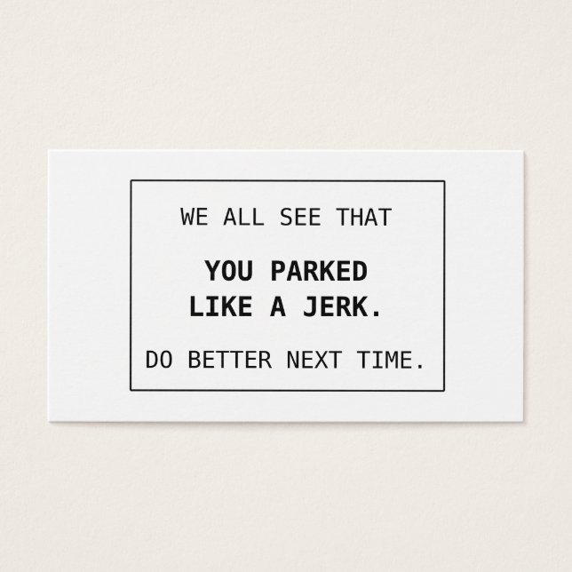 Schlechte Parkkarten, die Sie wie ein Krug parken (Vorderseite)