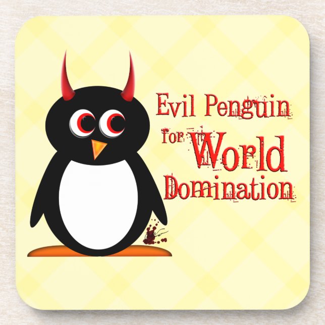 Schlechte Penguin™ Weltherrschaft Untersetzer (Vorderseite)