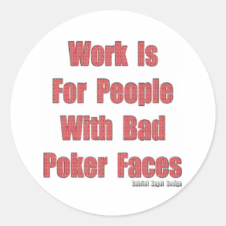 schlechte Poker-Gesichter Runder Aufkleber