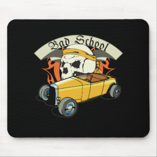 Schlechte Schule Hotrod Mousepad