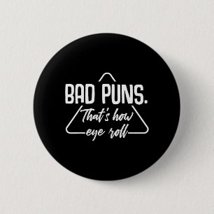 Schlechte Wortspiele Deshalb Rolle Ich Mit Den Aug Button
