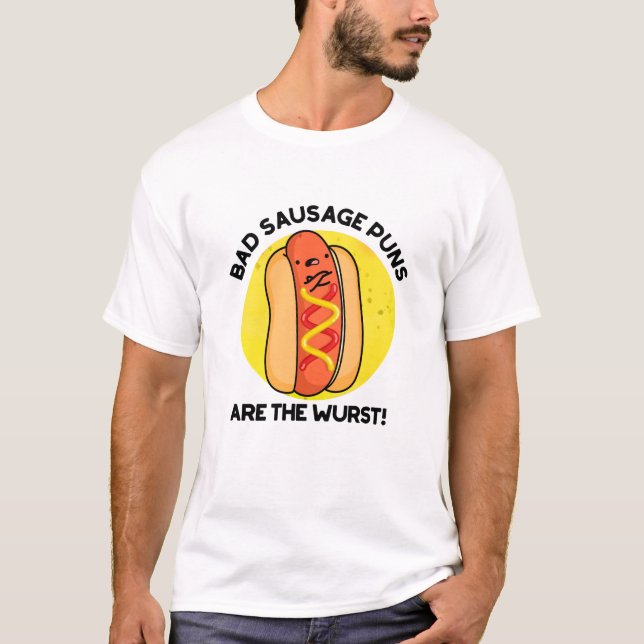 Schlechte Wurstpfeifen sind der würstfige Hot Dog  T-Shirt (Vorderseite)