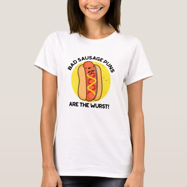 Schlechte Wurstpfeifen sind der würstfige Hot Dog  T-Shirt (Vorderseite)