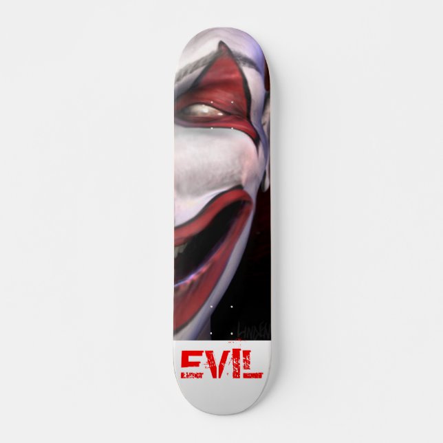 Schlechter Clown Skateboard (Vorne)