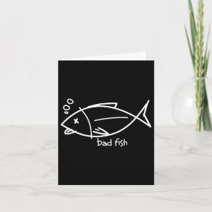 Schlechter Fisch Karte