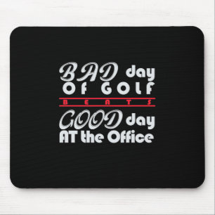 Schlechter Golfer-Tag Mousepad