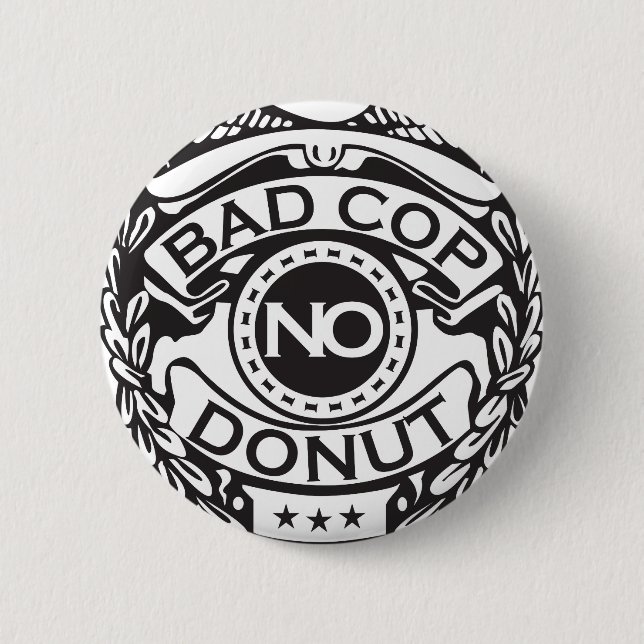 Schlechter Polizist kein Krapfen - Schwarzes Button (Vorderseite)