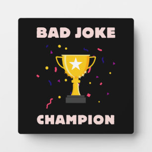 Schlechter Witz Champion Fotoplatte