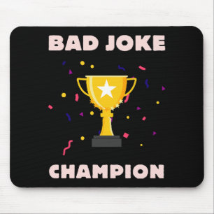 Schlechter Witz Champion Mousepad