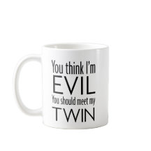 Schlechter Zwilling - Tasse