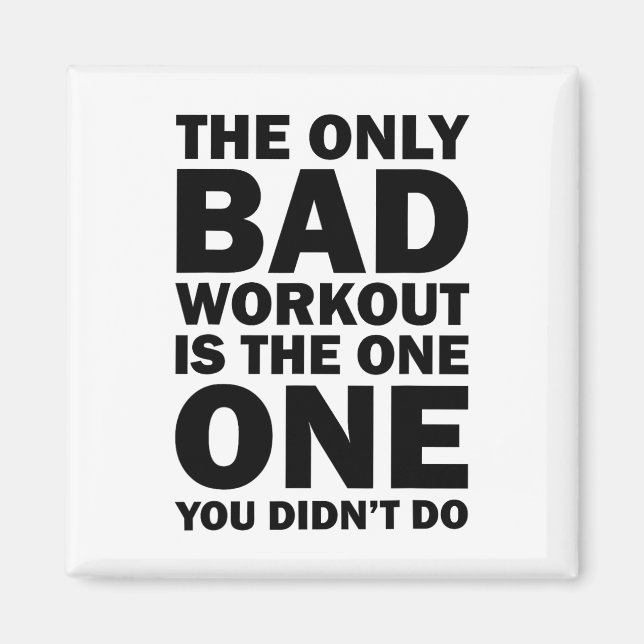 Schlechtes Training - Affirmation Bodybuilding Bil Magnet (Vorne)