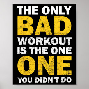 Schlechtes Training - Inspirierender Bodybuilding- Poster