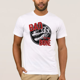 SCHLECHTES zum KNOCHEN T-Shirt