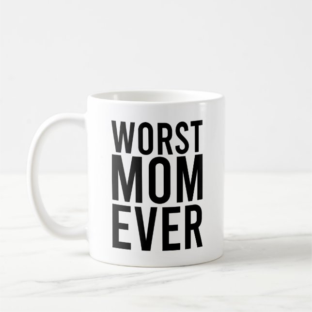 Schlechteste Mutter überhaupt Lustige Mutter Kaffeetasse (Links)