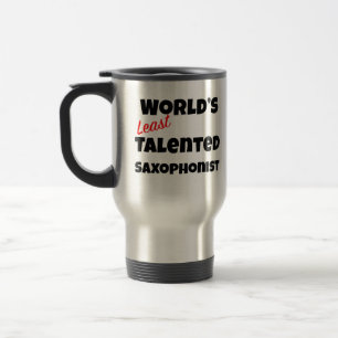 Schlechtester Saxophonist der Welt Gag-Geschenk Reisebecher