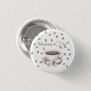 Schleife und Kaffeebrühen - werdende Mutter Button