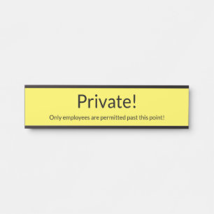 Schlicht, einfach und Minimalistisch "privat"! Sch Türschild