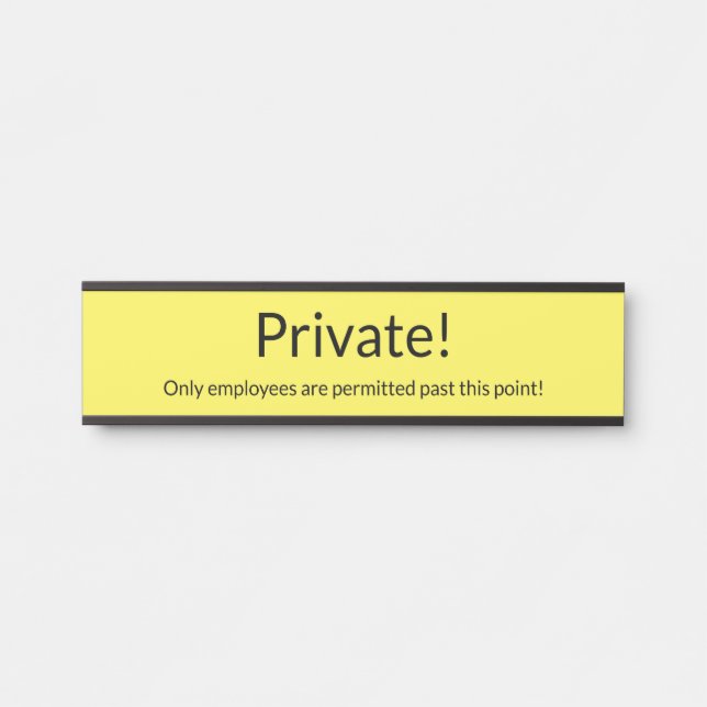 Schlicht, einfach und Minimalistisch "privat"! Sch Türschild (Vorderseite )