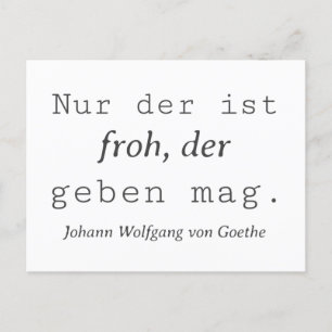 Schlichte Goethe Zitat Wer Nur der ist Froh Postkarte