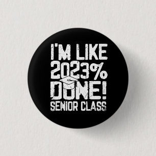 Schließ High School I'm like 2023% Done Button