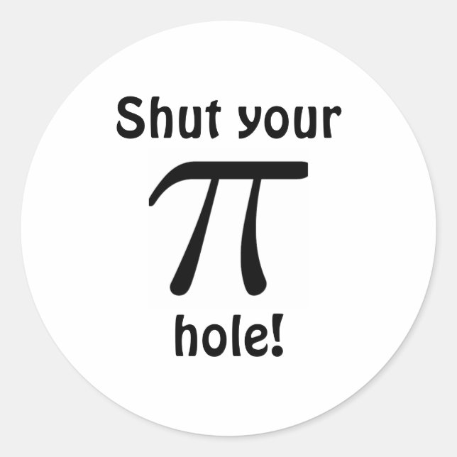 Schließe deine Pi-Loch-Sticker Runder Aufkleber (Vorderseite)