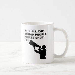 Schließe die Idioten aus, die lustige Mumps Kaffeetasse