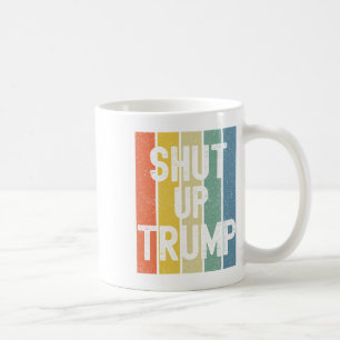Schließe Trump! Joe Biden Präsidentschaftsdebatte Kaffeetasse