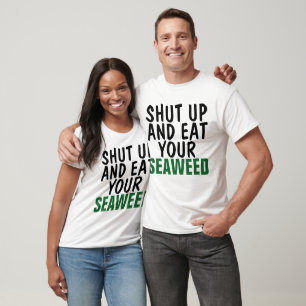 SCHLIESSEN UND ESSEN SIE IHRE MEERESWOCHE-T - Shir T-Shirt