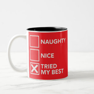 Schlimm Nett Habe Mich Bemüht Weihnachten Xmas  Zweifarbige Tasse