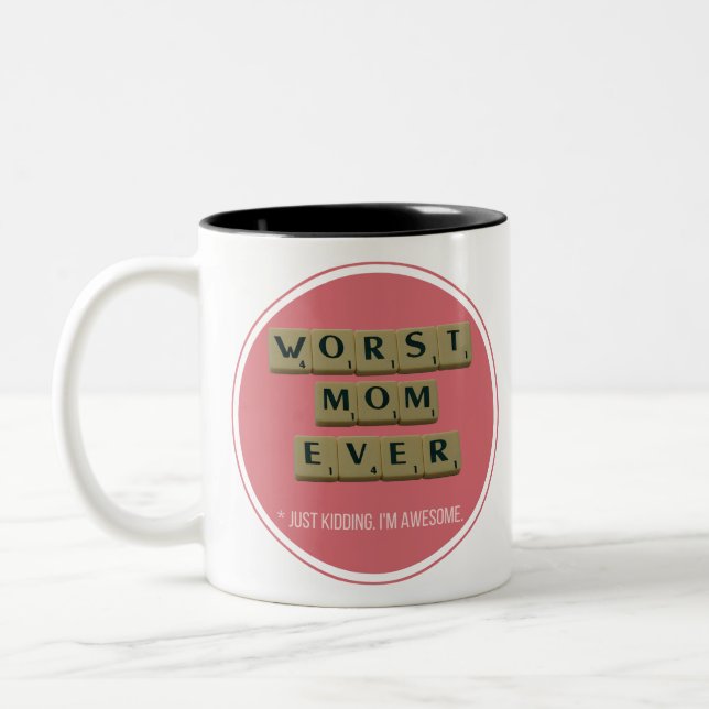 Schlimmste Mama je große lustige Geschenkidee Zweifarbige Tasse (Links)