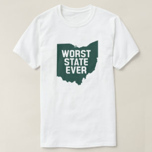 Schlimmster Staat je (Ohio) T-Shirt