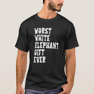 Schlimmster weißer Elefant für Erwachsene unter 15 T-Shirt