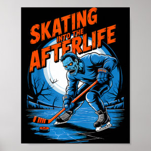 Schlittschuhfahren ins Jenseits lustige Hockey-Zom Poster