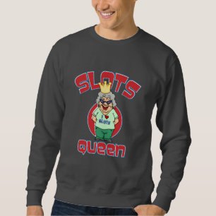 Schlitz-Königin - fertigen Sie Spielautomaten Sweatshirt