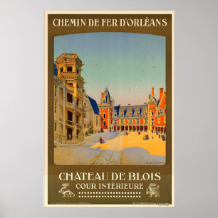 Schloss Blois Frankreich Vintage-Reiseposter Poster