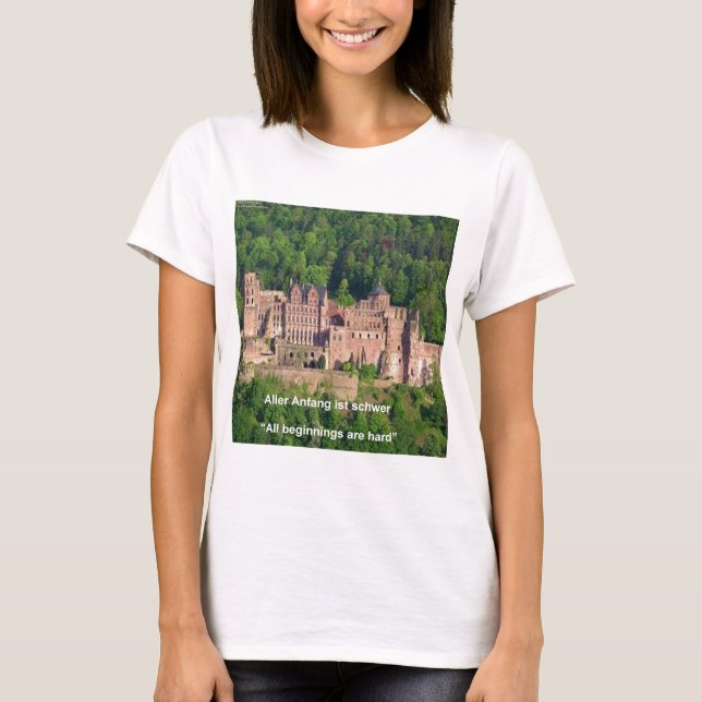 Schloss Heidelberg im Deutschen & Deutschen Sprich T-Shirt (Vorderseite)