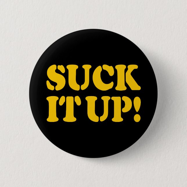 SCHLUCK ES EIN! BUTTON (Vorderseite)