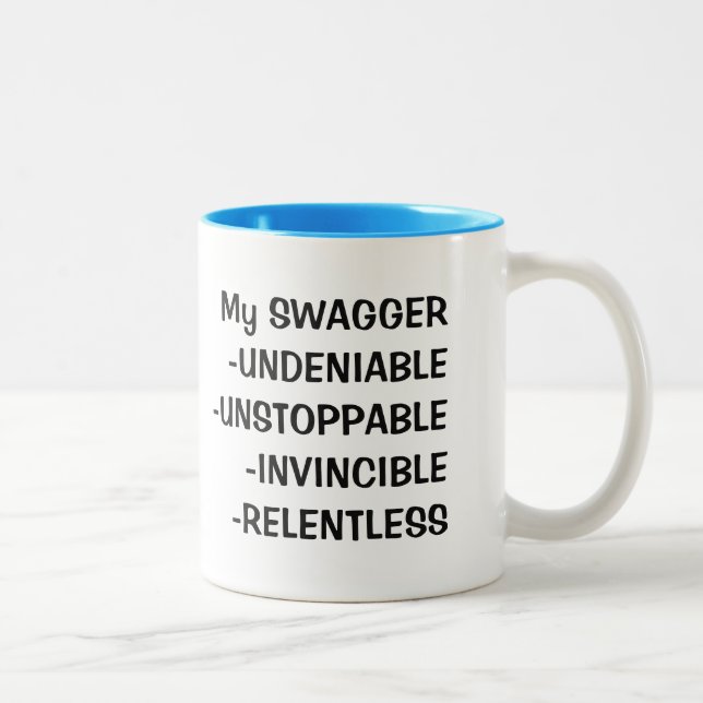 Schluck mit einer Prahlerei Zweifarbige Tasse (Rechts)
