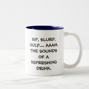 SCHLÜCKCHEN, SLURP, SCHLUCKEN…. AAAH, DIE TÖNE ZWEIFARBIGE TASSE