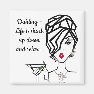 "Schlucken und entspannen..." Magnet