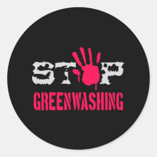 Schluss mit Greenwaschen Runder Aufkleber